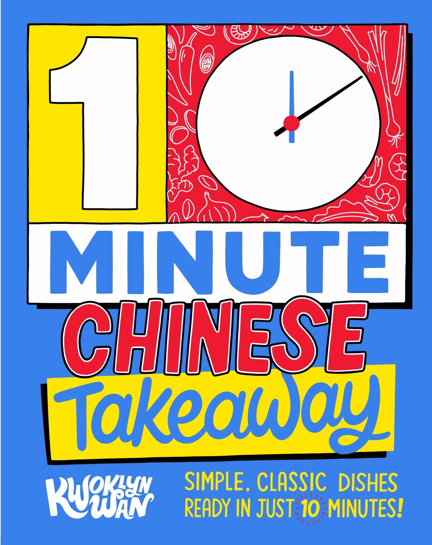 10 Minute Takeaway | Kwoklyn Wan