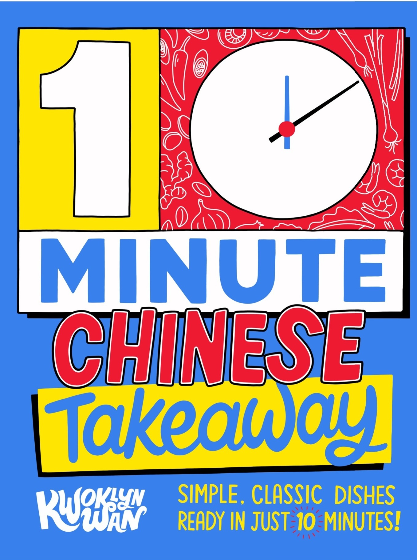10 Minute Chinese Takeaway Cookbook